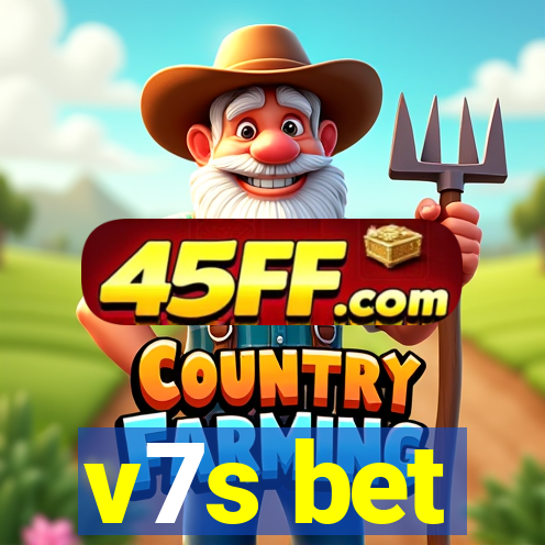 v7s bet